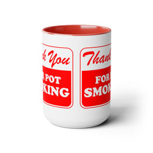 Load image into Gallery viewer, Thank You for Pot Smoking Two-Tone Coffee Mugs, 15oz