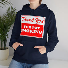 Load image into Gallery viewer, Thank You For Pot Smoking Unisex Heavy Blend™ Hooded Sweatshirt