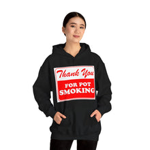 Load image into Gallery viewer, Thank You For Pot Smoking Unisex Heavy Blend™ Hooded Sweatshirt