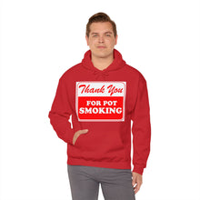Load image into Gallery viewer, Thank You For Pot Smoking Unisex Heavy Blend™ Hooded Sweatshirt
