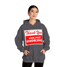 Load image into Gallery viewer, Thank You For Pot Smoking Unisex Heavy Blend™ Hooded Sweatshirt