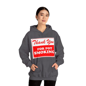 Thank You For Pot Smoking Unisex Heavy Blend™ Hooded Sweatshirt