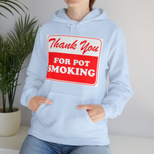 Load image into Gallery viewer, Thank You For Pot Smoking Unisex Heavy Blend™ Hooded Sweatshirt
