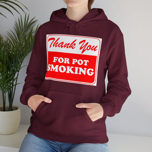 Thank You For Pot Smoking Unisex Heavy Blend™ Hooded Sweatshirt