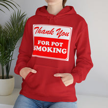 Load image into Gallery viewer, Thank You For Pot Smoking Unisex Heavy Blend™ Hooded Sweatshirt