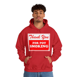 Thank You For Pot Smoking Unisex Heavy Blend™ Hooded Sweatshirt