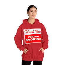 Load image into Gallery viewer, Thank You For Pot Smoking Unisex Heavy Blend™ Hooded Sweatshirt