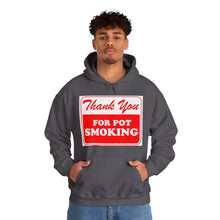 Load image into Gallery viewer, Thank You For Pot Smoking Unisex Heavy Blend™ Hooded Sweatshirt