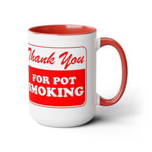 Load image into Gallery viewer, Thank You for Pot Smoking Two-Tone Coffee Mugs, 15oz
