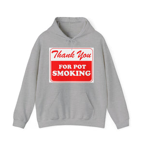 Thank You For Pot Smoking Unisex Heavy Blend™ Hooded Sweatshirt