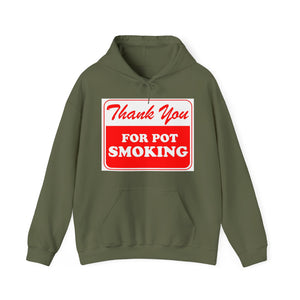 Thank You For Pot Smoking Unisex Heavy Blend™ Hooded Sweatshirt