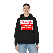 Load image into Gallery viewer, Thank You For Pot Smoking Unisex Heavy Blend™ Hooded Sweatshirt
