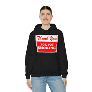 Thank You For Pot Smoking Unisex Heavy Blend™ Hooded Sweatshirt