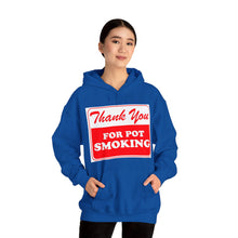 Load image into Gallery viewer, Thank You For Pot Smoking Unisex Heavy Blend™ Hooded Sweatshirt