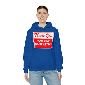 Thank You For Pot Smoking Unisex Heavy Blend™ Hooded Sweatshirt
