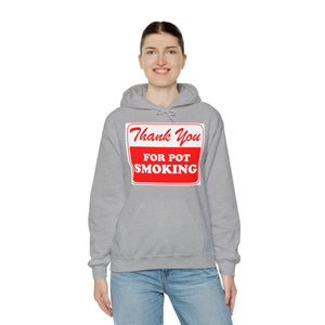 Thank You For Pot Smoking Unisex Heavy Blend™ Hooded Sweatshirt