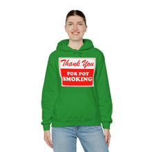 Load image into Gallery viewer, Thank You For Pot Smoking Unisex Heavy Blend™ Hooded Sweatshirt