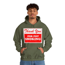 Load image into Gallery viewer, Thank You For Pot Smoking Unisex Heavy Blend™ Hooded Sweatshirt