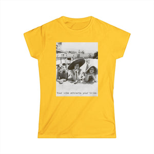 Your vibe attracts your tribe. Vintage Graphic Shirt Women's Softstyle Tee