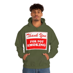 Thank You For Pot Smoking Unisex Heavy Blend™ Hooded Sweatshirt