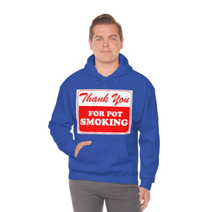 Thank You For Pot Smoking Unisex Heavy Blend™ Hooded Sweatshirt