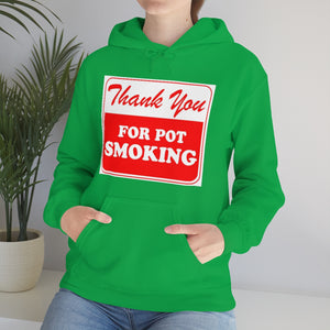 Thank You For Pot Smoking Unisex Heavy Blend™ Hooded Sweatshirt