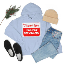 Load image into Gallery viewer, Thank You For Pot Smoking Unisex Heavy Blend™ Hooded Sweatshirt