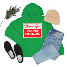 Load image into Gallery viewer, Thank You For Pot Smoking Unisex Heavy Blend™ Hooded Sweatshirt