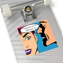 Load image into Gallery viewer, I want To Roller Skate With You (B) Vinyl Stickers