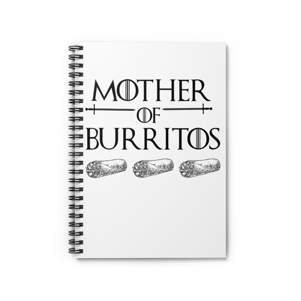 Mother of Burritos Spiral Notebook