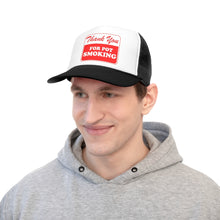 Load image into Gallery viewer, Thank You For Pot Smoking Trucker Caps