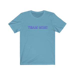 Team Mimi Unisex Short Sleeve Tee