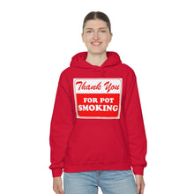 Load image into Gallery viewer, Thank You For Pot Smoking Unisex Heavy Blend™ Hooded Sweatshirt