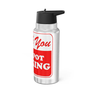 Thank You for Pot Smoking Gator Tumbler, 32oz