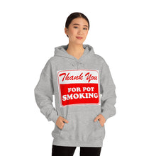 Load image into Gallery viewer, Thank You For Pot Smoking Unisex Heavy Blend™ Hooded Sweatshirt