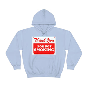 Thank You For Pot Smoking Unisex Heavy Blend™ Hooded Sweatshirt