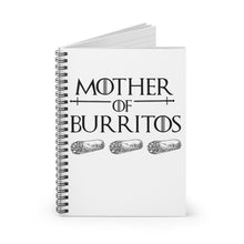 Load image into Gallery viewer, Mother of Burritos Spiral Notebook