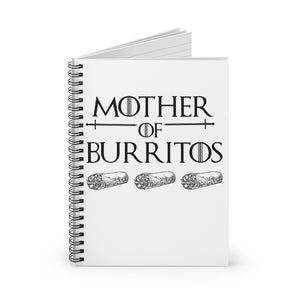 Mother of Burritos Spiral Notebook
