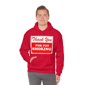 Thank You For Pot Smoking Unisex Heavy Blend™ Hooded Sweatshirt