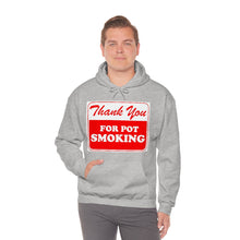 Load image into Gallery viewer, Thank You For Pot Smoking Unisex Heavy Blend™ Hooded Sweatshirt