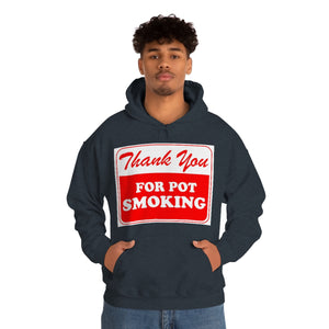 Thank You For Pot Smoking Unisex Heavy Blend™ Hooded Sweatshirt