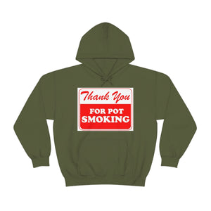 Thank You For Pot Smoking Unisex Heavy Blend™ Hooded Sweatshirt