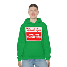 Load image into Gallery viewer, Thank You For Pot Smoking Unisex Heavy Blend™ Hooded Sweatshirt