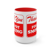 Load image into Gallery viewer, Thank You for Pot Smoking Two-Tone Coffee Mugs, 15oz