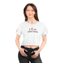 Load image into Gallery viewer, I Love to Roller Skate Women&#39;s Crop Tee