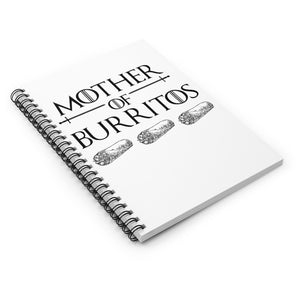 Mother of Burritos Spiral Notebook